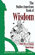 The Native American Book of Wisdom