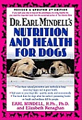 Dr. Earl Mindell's Nutrition and Health for Dogs