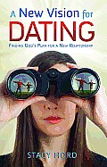 A New Vision for Dating