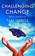 Challenging Change