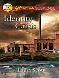 Identity Crisis