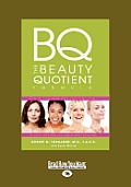 The Beauty Quotient Formula (Large Print 16pt)
