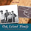 Oak Island Family: The Restall Hunt for Buried Treasure