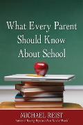 What Every Parent Should Know about School