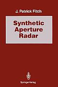 Synthetic Aperture Radar (Signal Processing and Digital Filtering)