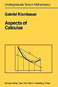 Aspects of Calculus (Undergraduate Texts in Mathematics) Cover