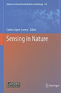 Advances in Experimental Medicine and Biology #739: Sensing in Nature