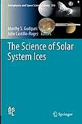 Astrophysics and Space Science Library #356: The Science of Solar System Ices Cover