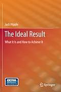 The Ideal Result: What It Is and How to Achieve It