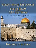"Salafi Jihadi Discourse of Sunni Islam in the 21st century": "The discourse of Abu Muhammad al-Maqdisi and Anwar al-Awlaki"