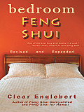 Bedroom Feng Shui: Revised Edition