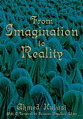 From Imagination to Reality