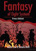 Fantasy of Eight System: Primary Rulebook