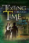 John Taylor and the Mystery Puzzle: Texting Through Time Cover