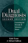 Dual Diagnosis, Second Edition