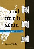 And Turn It Again: Theme and Sacred Variations