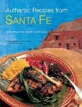Authentic Recipes from Santa Fe