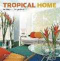 Tropical Home