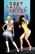 Best Laid Plans: The Space Darlings Series