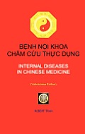 Internal Diseases in Chinese Medicine: B NH N I Khoa Ch M C U Th C D Ng