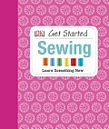 Get Started: Sewing (Get Started) Cover