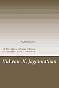 Madhuvani - A Pictorial Sanskrit Book Alongwith Basic Grammar