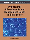 Professional Advancements and Management Trends in the It Sector.