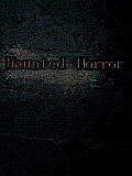 Haunted Horror