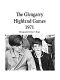 The Glengarry Highland Games 1971