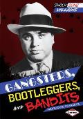 Gangsters, Bootleggers, and Bandits (Shock Zone: Villains)