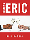 Engaging Eric