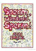 Sperm, Wonderful Sperm!