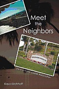 Meet the Neighbors: Life in a Home Owner Association