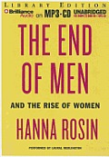 The End of Men: And the Rise of Women Cover