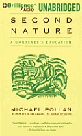 Second Nature: A Gardener's Education