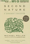 Second Nature: A Gardener's Education