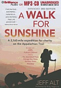 A Walk for Sunshine: A 2,160-Mile Expedition for Charity on the Appalachian Trail