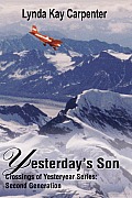 Yesterday's Son: Second Generation