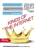 Kings of the internet: What you Don't Know about them ?