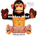 Monkey Mind: A Memoir of Anxiety Cover