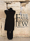 The Fair Dinkum Jew: The Survival of Israel and the Abrahamic Covenant