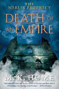 The Merlin Prophecy Book Two: Death of an Empire (Merlin Prophecy)