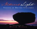 Natural Light: Visions of British Columbia