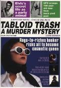 Tabloid Trash