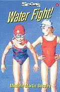 Sports Stories #14: Water Fight!