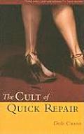 The Cult of Quick Repair Cover