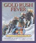Gold Rush Fever: A Story of the Klondike, 1898