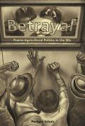 Betrayal Agricultural Politics in the Fi