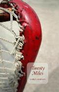 Twenty Miles Cover