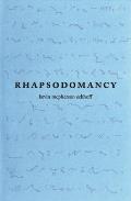 Rhapsodomancy